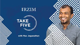 Finding Countercultural Authenticity in Jesus | Max Jeganathan | TAKE FIVE | RZIM