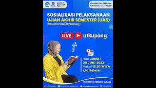 Sosialisasi Pelaksanaan Ujian Akhir Semester UT 2022/2023 Genap