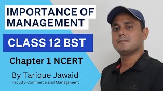 Importance of Management | BST Class 12  @medhavicampus  #bst #commerce #management