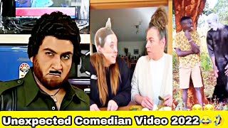 Unexpected Comedian Video 2022 || Unexpected Funny Moments 🔥😂🤣