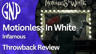 Motionless In White "Infamous" | Throwback Review