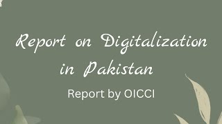 Digitalization in Pakistan (Report 2023 on digital journey)