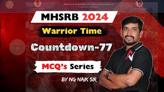 🩺MHSRB 2024 Warrior Time - Countdown:77 Days!🩺Nursing Entrance Exams Telangana:Live Online Coaching🩺