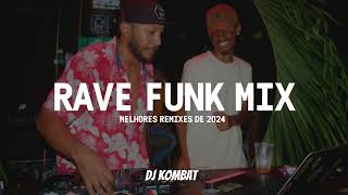 RAVE FUNK X AFRO FUNK 2024 - DJ KOMBAT X DJ WARA MIX