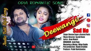 Deewangi #odiaromaticsong #odiasong #humansagar @Saroj_creation2297