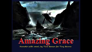 Elvis Gospel Karaoke,  Amazing Grace, 1 key higher, by Tiny Bruno.