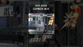 KOF 2002 - Combos de K #shorts