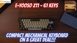 Bzfuture - E-Yooso Z11 - A Great Mechanical Keyboard, On A Budget!