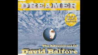 Dreamer - The Adventures Of David Balfore (Short Adventure Mix)