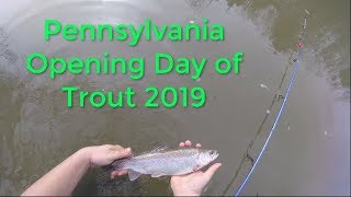 Opening Day of Trout Season PA 2019