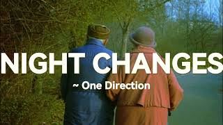 One direction  - Night Change 🌸(Lyric)