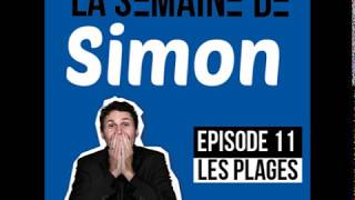 La semaine de Simon #11: Les plages