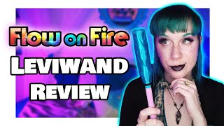 LED Levitation Wand Review: Flow On Fire