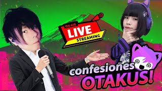 Confesiones de OTAKUS 🔴EN VIVO tips para tener NOVIO ó NOVIA, y dudas de JAPÓN!