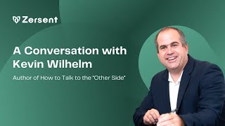 Zersent - A Conversation with Kevin Wilhelm