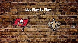 Tampa Bay Buccaneers vs New Orleans Saints Live Stream & Play By Play