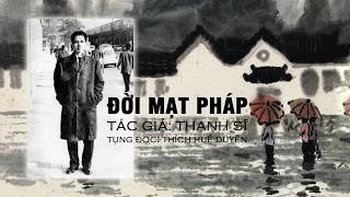 Đời Mạt Pháp (Nguyên Chất) | Ngài Thanh Sĩ