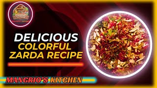 Zarda Recipe | Colorful Zarda | Sweet Dish | Ghar Par Zarda Banana Seekhein | Mazedar Zarda