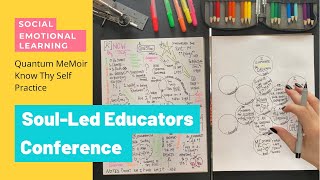 Soul Led Educators Conference - Know Thy Self Journaling with Quantum MeMoir