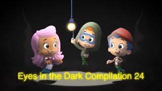 Eyes in the Dark Compilation 24