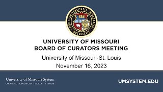 11/16/2023 University of Missouri Board of Curators Meeting Press Conference