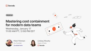 Mastering cost containment for modern data teams