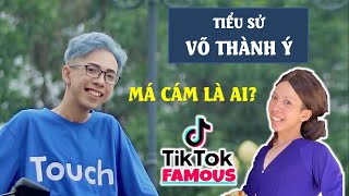 Tiểu sử Võ Thành Ý TikTok | TikToker Má Cám là ai? | Profile và sự nghiệp | Một vạn bí mật