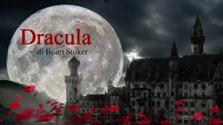 #8 Dracula - Ad Alta voce Rai Radio 3