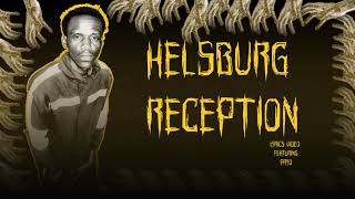 D Ouakson Hellsburg Reception (feat. Pryd) Lyrics