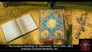 The Scripture Readings: Wednesday, March 29th, 2023