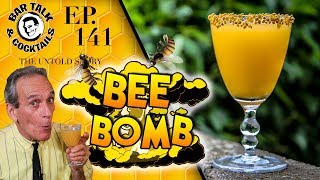 Ahhh Bees! THE BEE BOMB COCKTAIL