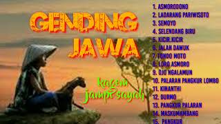 GENDING JAWA KLASIK TERPOPULER - GENDING JAWA KAGEM JAMPI SAYAH - MIDANGETAKEN SINAMBI LEYEH LEYEH