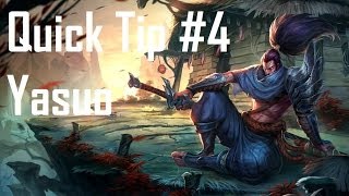 Quick Tip #4 - Yasuo Free Wall Dashing