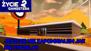 ROBLOX ŻYCIE GANGSTERA 2 #2 - WRÓCIŁEM DO TEGO! | ROBLOX