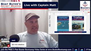 Live Q&A with Captain Matt of Boater's Secret Weapon