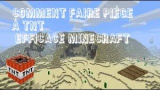 TUTO - COMMENT FAIRE PIÈGE À TNT EFFICACE MINECRAFT