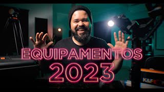 Qual meu SETUP de EQUIPAMENTOS para 2023 ? Pt Br