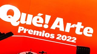 Premios Qué! Arte 2022