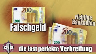 Falschgeld - die fast perfekte Verbreitung