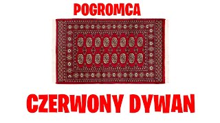 Pogromca - Czerwony Dywan