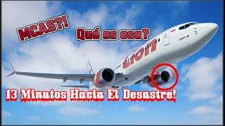 ¿Un Sistema Computarizado Puede Provocar Una Tragedia? /  El Vuelo 610 De Lion Air.