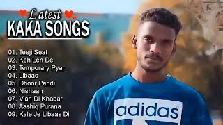 KAKA All Songs 2023 #AudioJukebox - Keh Len De Temporary Pyar Libaas Tennu Ni Khabran