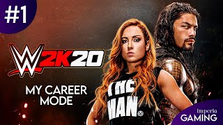 Breaking into the Big Time: My First Episode of WWE2K20 My Career Mode | #1 | imperia Gaming