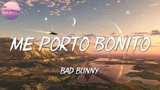 🎵 Bad Bunny & Chencho Corleone - Me Porto Bonito || Bomba Estéreo (Mix)