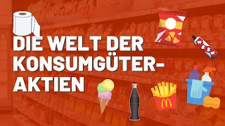 COLA, PEPSI & Co.: So beteiligst du dich an deinen Lieblingsunternehmen 🥤🍦🍔 (Konsumgüter-Aktien)