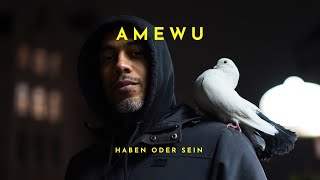 Amewu – Haben oder Sein (prod. by Ghanaian Stallion)