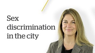 Sex discrimination in the city