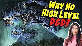 Why is High Level Dungeons & Dragons Terrible?