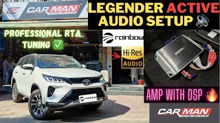 LEGENDER loaded with HIGH End Rainbow ACTIVE Audio SETUP 🔊 Professional RTA Tuning ✅| CAR MAN INDIA