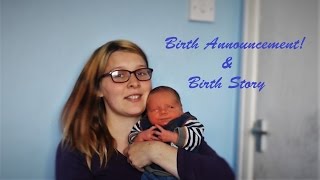 Ezra's Birth Announcement and Birth Story